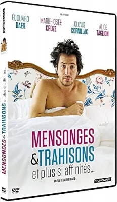Mensonges et trahisons-Et Plus si affinités