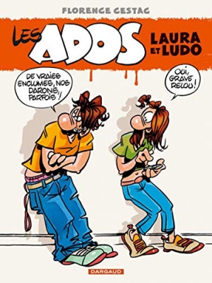 Les Ados Laura Et Ludo Tome 1 - Les Ados Laura et Ludo