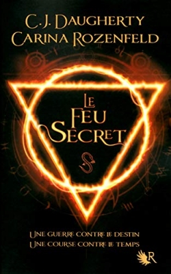Le Feu secret, tome 1