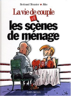 La Vie de couple et les scènes de ménage