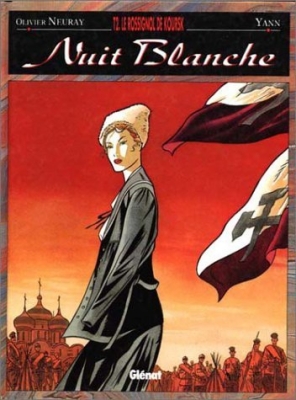 Nuit blanche, tome 2 - Le Rossignol de Koursk