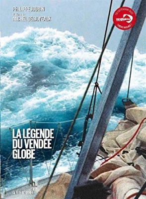 La Légende Du Vendée Globe