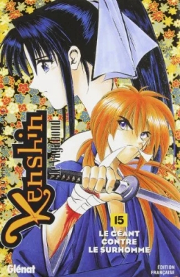 Kenshin Le Vagabond Tome 15 - Le Geant Contre Le Surhomme
