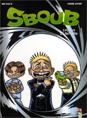Sboub & moi, tome 2