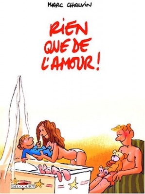 Rien Que De L'Amour T01