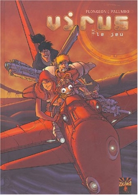 Virus, tome 1 : Le Jeu