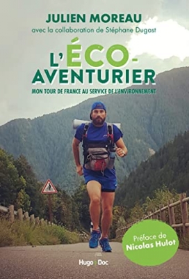 L'éco-aventurier - Mon tour de France au service de l'environnement