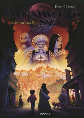 Wormworld Saga T.3 - Le Sommet des Rois
