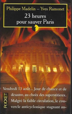 23 heures pour sauver Paris