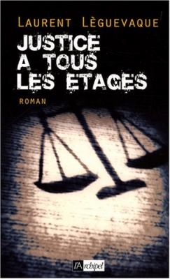 Justice à tous les étages