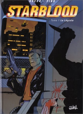 Starblood, tome 1 - La légiste