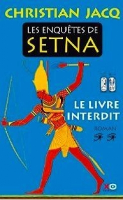 Les enquêtes de Setna, tome 2 : Le livre interdit
