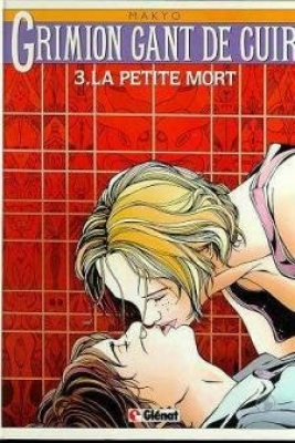Grimion gant de cuir, tome 3 - La petite mort