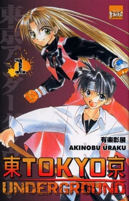 Tokyo Underground, tome 1