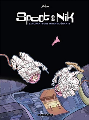 Spoot & Nik, Tome 1 : Explorateurs intersidérants