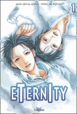 Eternity, tome 1