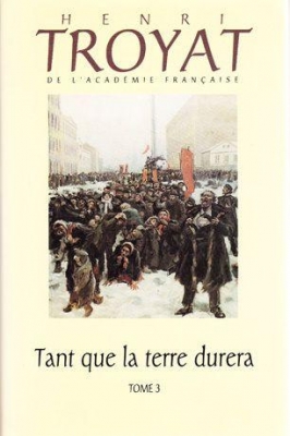Tant que la terre durera, tome 3