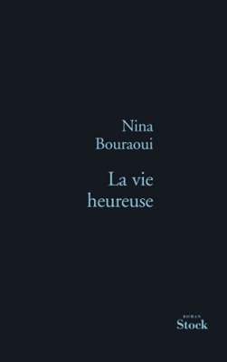 La vie heureuse