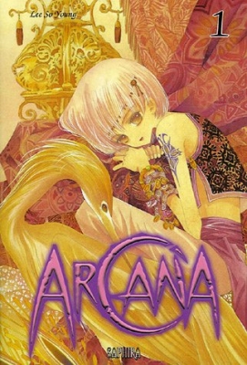 Arcana, tome 1