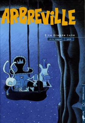 Arbreville, tome 2 - La grande lune