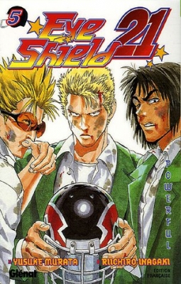 Eyeshield 21 - Tome 05 - Powerful