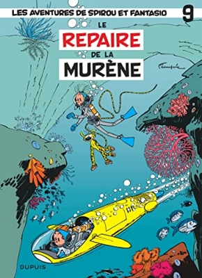 Spirou et Fantasio, tome 9 : Le Repaire de la murène