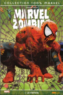 Marvel zombies tome 1 - La famine