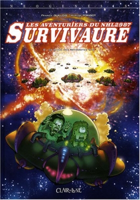 Les aventuriers du NHL2987 Survivaure - Le cycle des Krygonites C.3