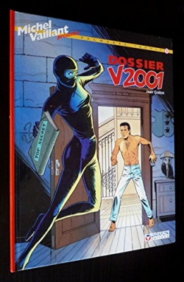 Michel Vaillant présente, tome 5 : Dossier V 2001