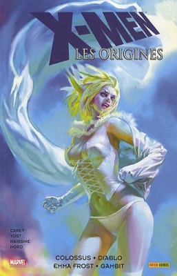X-Men - Les origines, tome 1 - Colossus - Diablo - Emma Frost - Gambit