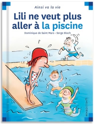 Max et Lili, tome 33 - Lili ne veut plus aller à la piscine