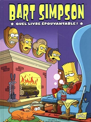 Bart Simpson - Tome 4: Quel livre épouvantable !