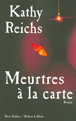 Temperance Brennan, tome 7 : Meurtres à la carte