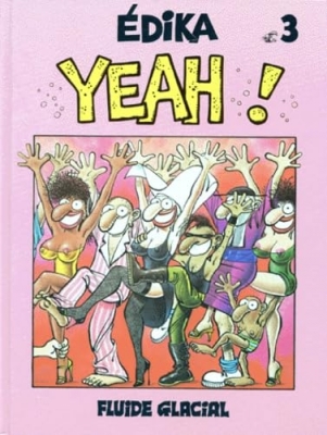 Edika Yeah, numéro 3