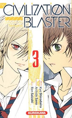The Civilization Blaster - Tome 3