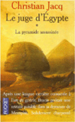 Le Juge d'Egypte, tome 1 : La Pyramide assassinée