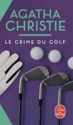 Le crime du golf (Nouvelle traduction révisée)