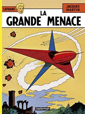 Lefranc - Tome 1 - La Grande Menace