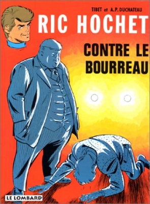 Ric Hochet, tome 14 : Ric Hochet contre le bourreau