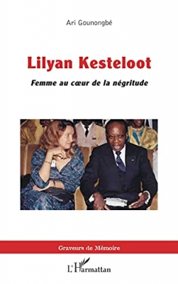 Lilyan Kesteloot - Femme au coeur de la négritude
