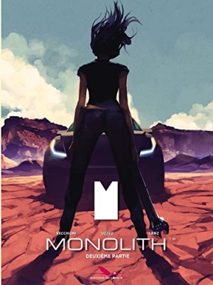 Monolith, tome 2