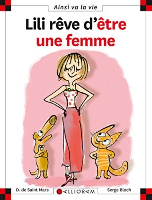 Max et Lili, tome 91 - Lili Rêve D'être Une Femme