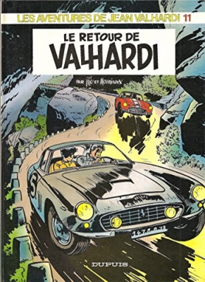 Jean Valhardi - Tome 11 - Le Retour De Valhardi