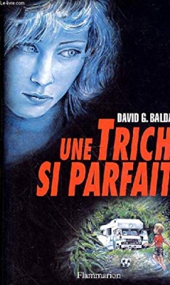 Une triche si parfaite