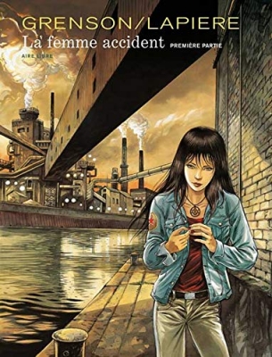 La Femme accident - Tome 1