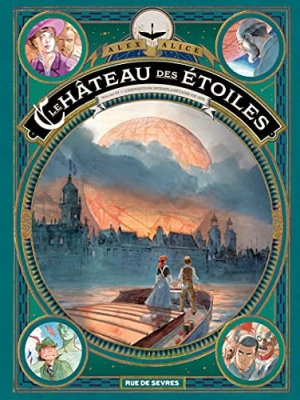 Le château des étoiles - tome 6 - L'exposition interplanétaire de 1875