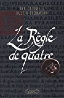 La règle de Quatre