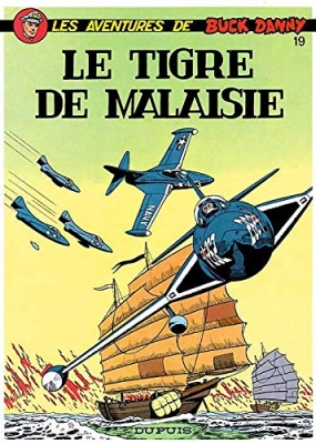 Les aventures de Buck Danny, tome 19 : Le tigre de Malaisie