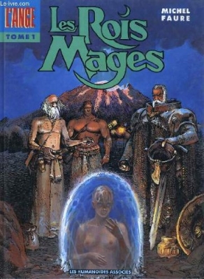 L'ange. 1, Les rois mages