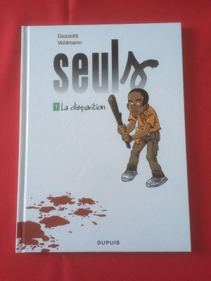 Seuls, tome 1 - La disparition